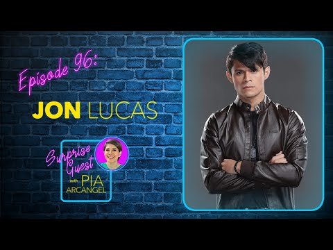 Episode 95 Jon Lucas – Promising Kapuso actor and family man Surprise Guest with Pia Arcangel