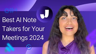 Best AI Note Takers for Your Meetings 2024: Boost Productivity & Stay Focused!