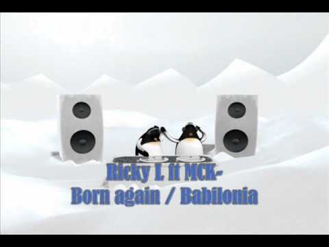 Ricky L feat MCK- Born again (Babilonia) (Balearic Soul Party mix)