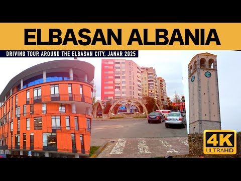ELBASAN, ALBANIA 🚘 DRIVING TOUR AROUND THE ELBASAN CITY IN WINTER, JANURY 2025 [4K HDR]
