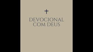 Devocional Com Deus 13.11.2024 #fyp #foryou #devocional #devocionaldiario #devocionalcomdeus