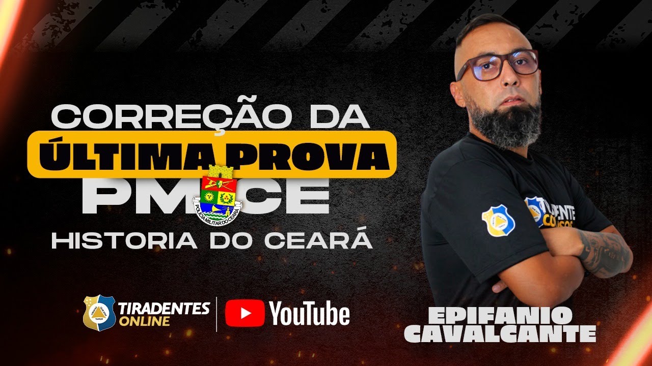 CORREÇÃO DA ÚLTIMA PROVA DA PMCE | HISTÓRIA DO CEARÁ | PROF. EPIFÂNIO CAVALCANTE