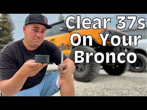 Can You Clear 37s On New Ford Broncos? Heres How You Can!