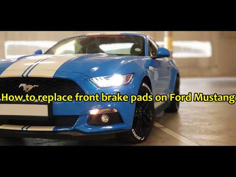 How to change Mustang brake pads