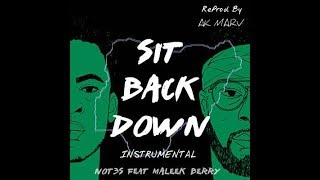 Not3s ft Maleek Berry - Sit Back Down Instrumental (Prod. By Ak Marv) | BEST ON YOUTUBE