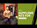 Best Supplements For Bodybuilding ||