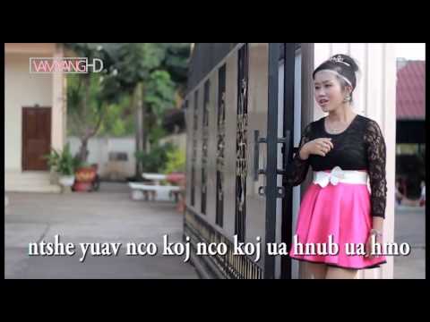 Nkauj Noog hawj Yuav Sib Ncaim MusHD