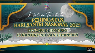 🔴(LIVE) Malam Tirakatan Hari Santri Nasional 2025 | Lapangan Desa Randegansari