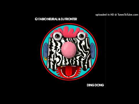 Fabio Neural, DJ Fronter - Ding Dong (Original Mix)