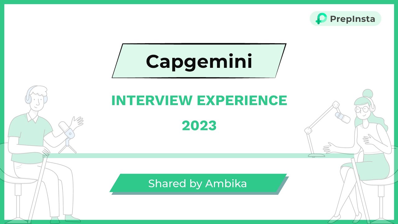 Capgemini Interview Experience 2023- Shared by Ambika