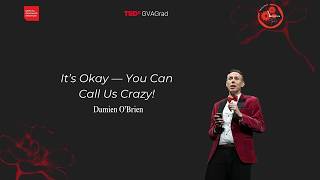 Why we should challenge mental health stigmas | Damien O’Brien | TEDxGVAGrad
