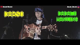 Download lagu Cover Lagu Sunda !!! Dadali Manting - Darso (Versi Akustik Gitar) by Anjar Boleaz mp3