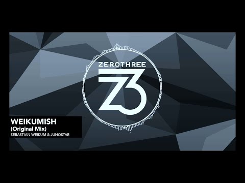 Sebasitan Weikum & Junostar - Weikumish [Progressive]
