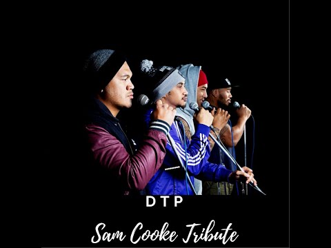 DTP Sam Cook Tribute Medley