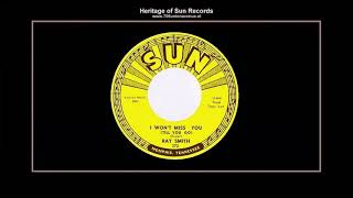(1961) Sun 372-B ''I Won't Miss You 'Til You Go'' Ray Smith