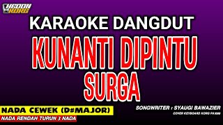 Download lagu KUNANTI DI PINTU SURGA KARAOKE DANGDUT - INTAN ALI mp3 Download lagu KUNANTI DI PINTU SURGA KARAOKE DANGDUT - INTAN ALI mp3