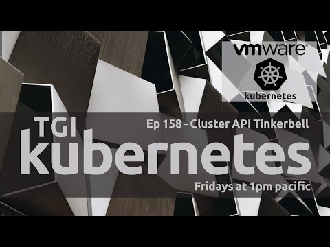 TGI Kubernetes 158: Bare metal clusters with Cluster API Tinkerbell