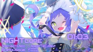 「NIGHTcore」 Something You Need - Against The Current [By:Shirousagie]