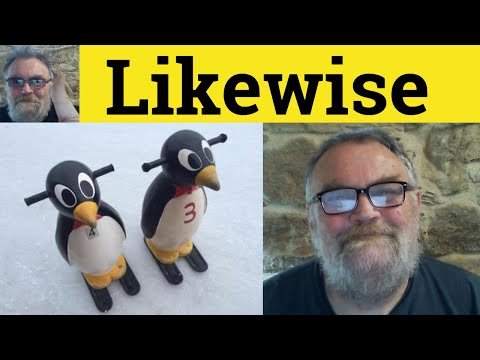 🔵 Likewise Meaning - Likewise Examples - Likewise Definition - Vocabulary - Likewise - Adverbs