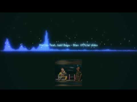 Matteo feat- Gabi Bagu-Blană (Official audio)