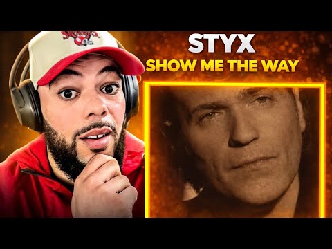 NEW FAVORITE!| FIRST TIME HEARING Styx - Show Me The Way REACTION