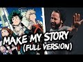 Make My Story FULL Version MY HERO ACADEMIA OP 5 English Opening Cover By Jonathan Young