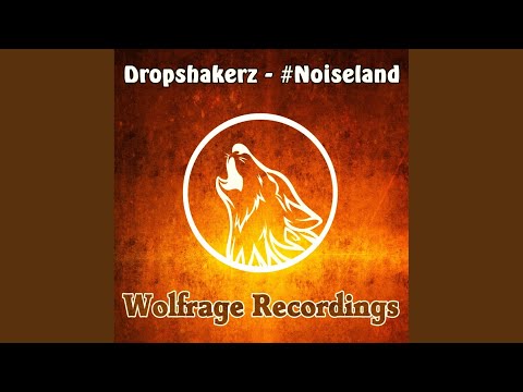 #Noiseland (Original Mix)