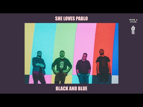 She Loves Pablo and Dostava Zvuka