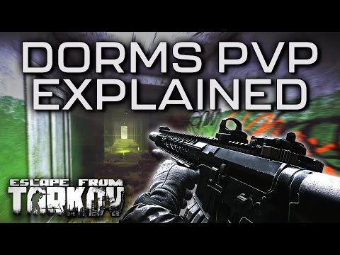 Dorms PVP Made Easy - Escape From Tarkov Guide