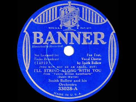 1934 Smith Ballew - I’ll String Along With You