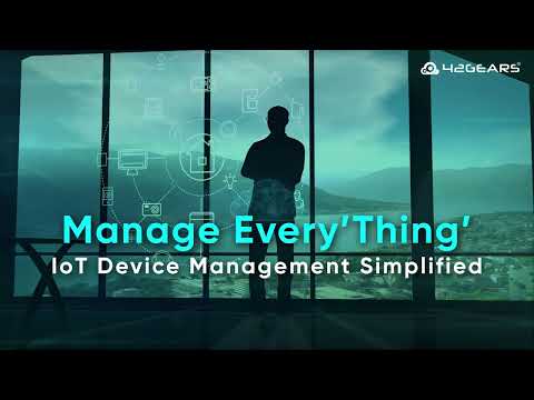 Manage Every'Thing' - IoT Device Management Simplified