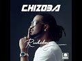 Rudeboy Chizoba OFFICIAL AUDIO