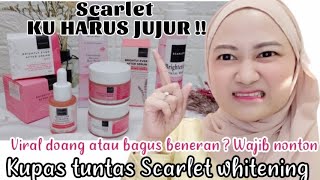 Download lagu Kupas Tuntas Review Scarlett Whitening Brightly Ever After | Skincare Viral Sebagus itukah ? mp3