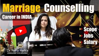 How to become a marriage counselor in India ? Scope,Jobs, Salary explained in Hindi