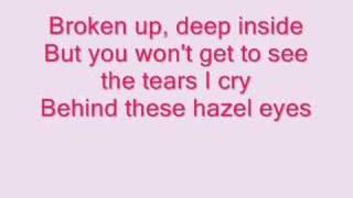 Kelly Clarkson- Behind These Hazel Eyes (lyrics)