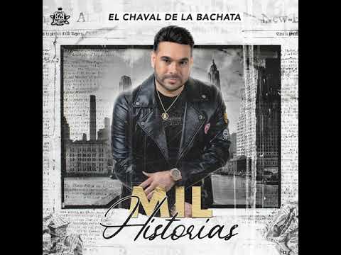 Me Sacaste Del Llavero - El Chaval de la Bachata (Audio)