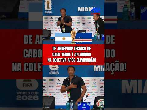 EMOCIONANTE! TÉCNICO DE CABO VERDE É APLAUDIDO NA COLETIVA APÓS ELIMINAÇÃO PARA A ARGENTINA NA COPA!