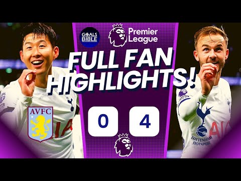 Spurs SMASHED Villa! | ASTON VILLA 0-4 TOTTENHAM Highlights & Match Reaction