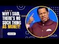 BREAKING NEWS MONEY DOES NOT EXIST PASTOR CHRIS OYAKHILOME PhD DD