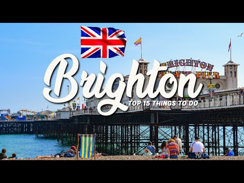TOP 15 Things To Do In Brighton 🇬🇧 Travel Guide