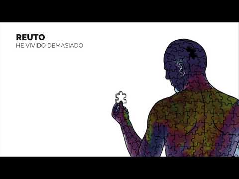 REUTO - He vivido demasiado