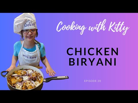 Kitty Cooks Chicken Biryani