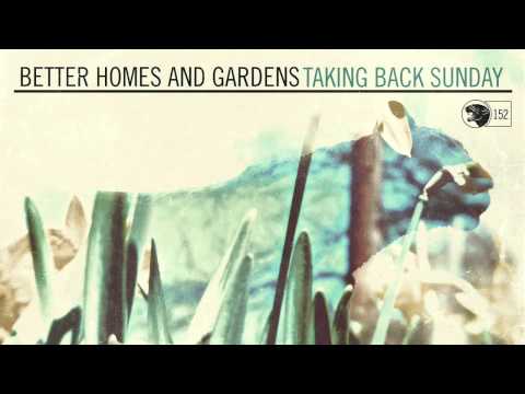 Taking Back Sunday - Better Homes And Gardens