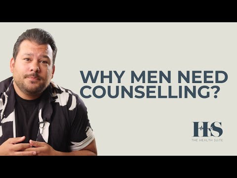Why Men Need Counselling | Chris Snelders on Mental Health Support for Men | The Health Suite
