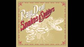 Raw Deal - Snakes&Ladders - Used to be