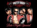 Pretty Ricky - Shorty Be Mine (lyrics)