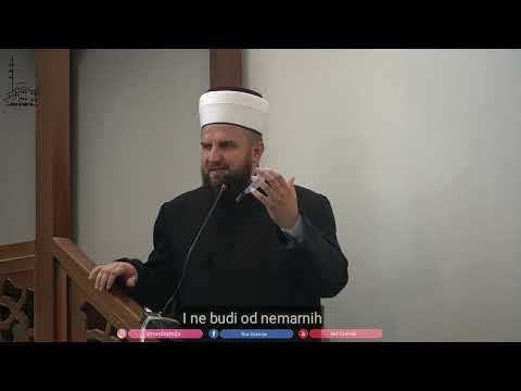 "I ne budi od nemarnih" - hfz. Adnan ef. Dupljak