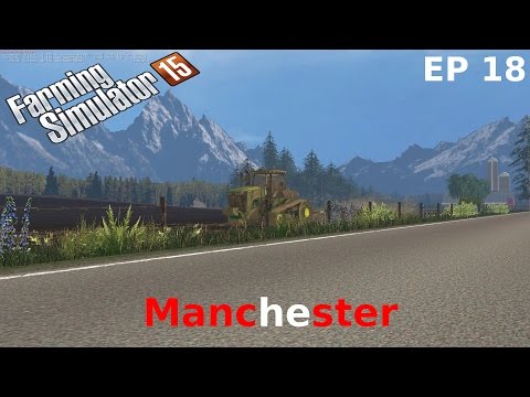 Farming Simulator 2015 on Manchester oh what to do