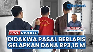 Dedy Pratama Didakwa Pasal Berlapis Kasus Penggelapan Uang Nasabah hingga Rp 3,15 Miliar di Belitung