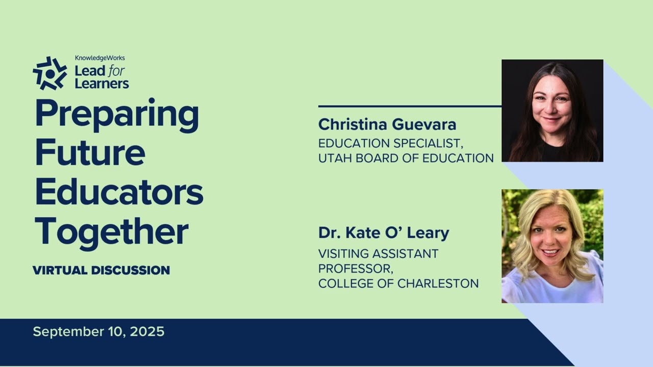 Recap: Preparing Future Educators Together with Christina Guevara and Dr. Kate O'Leary